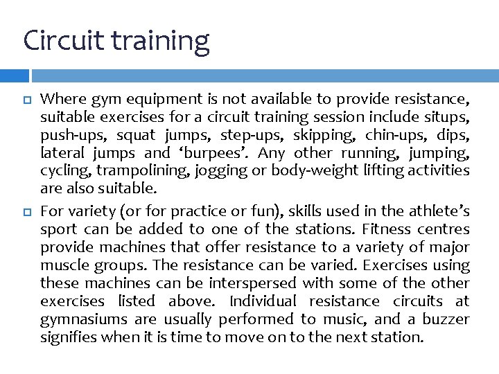 Circuit training Where gym equipment is not available to provide resistance, suitable exercises for Circuit training Where gym equipment is not available to provide resistance, suitable exercises for