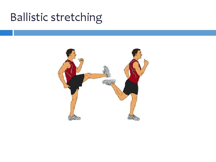 Ballistic stretching Ballistic stretching