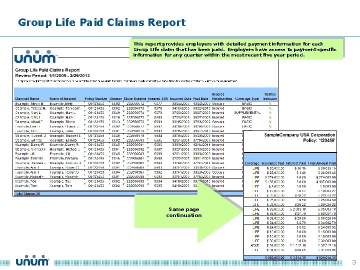 Group Life Paid Claims Report This report provides employers with detailed payment information for