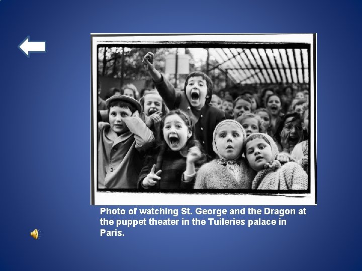  Children watching story of St. George Children Photo of watching St. George and