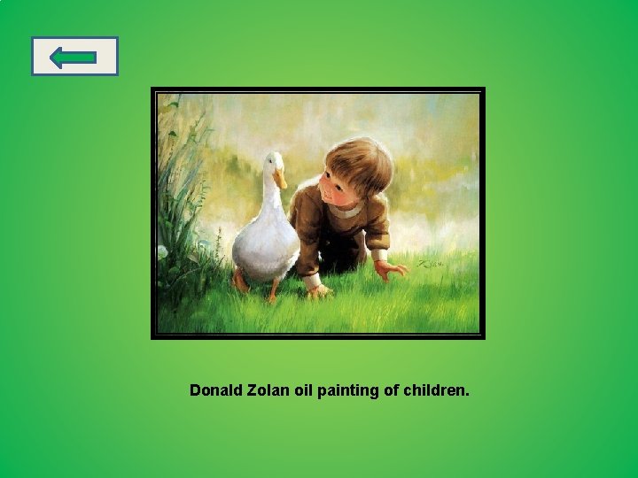 Donald Zolan oil painting of children. 