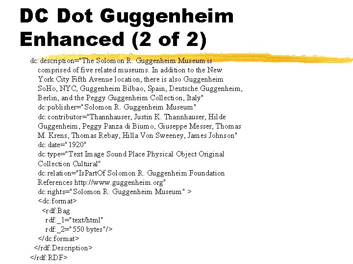 DC Dot Guggenheim Enhanced (2 of 2) dc: description="The Solomon R. Guggenheim Museum is