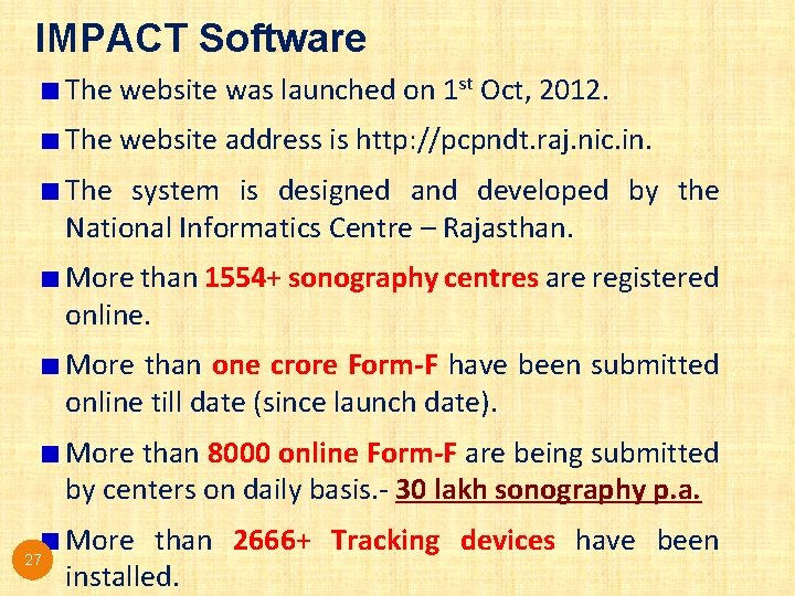 IMPACT Software The website was launched on 1 st Oct, 2012. The website address IMPACT Software The website was launched on 1 st Oct, 2012. The website address