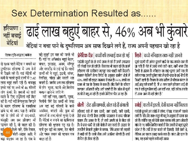 Sex Determination Resulted as. . . 44 Sex Determination Resulted as. . . 44