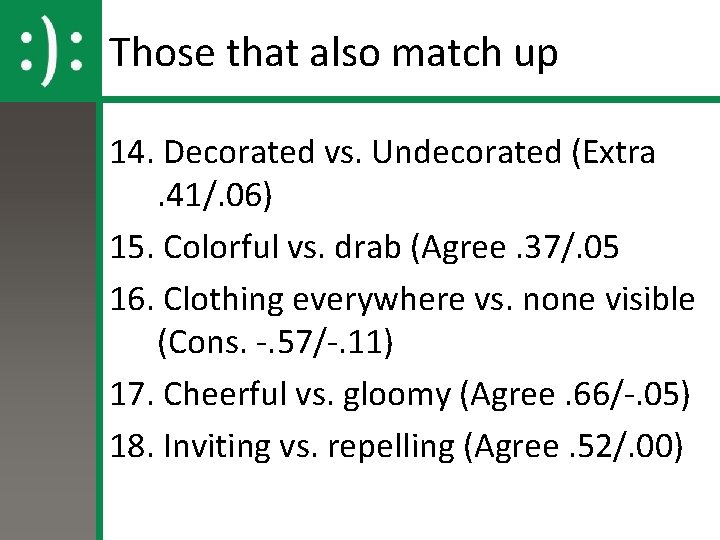 Those that also match up 14. Decorated vs. Undecorated (Extra. 41/. 06) 15. Colorful Those that also match up 14. Decorated vs. Undecorated (Extra. 41/. 06) 15. Colorful