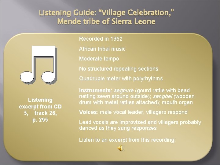 Listening Guide: “Village Celebration, ” Mende tribe of Sierra Leone Recorded in 1962 African