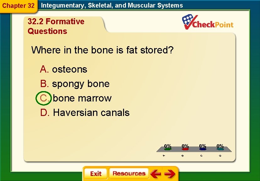 Chapter 32 Integumentary, Skeletal, and Muscular Systems 32. 2 Formative Questions Where in the