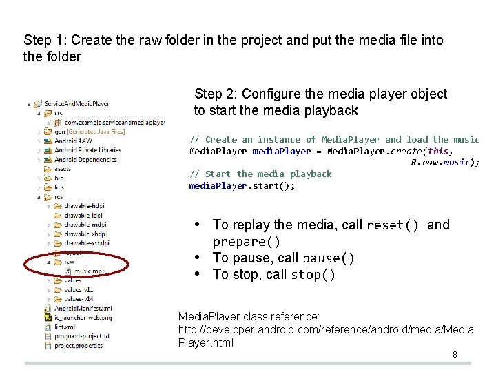 Step 1: Create the raw folder in the project and put the media file