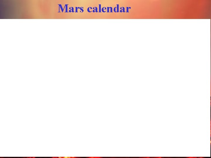 Mars calendar Mars calendar
