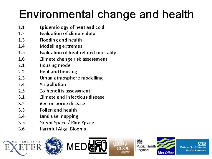 Environmental change and health 1. 1 1. 2 1. 3 1. 4 1. 5