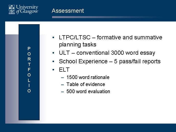 Assessment P O R T F O L I O • LTPC/LTSC – formative