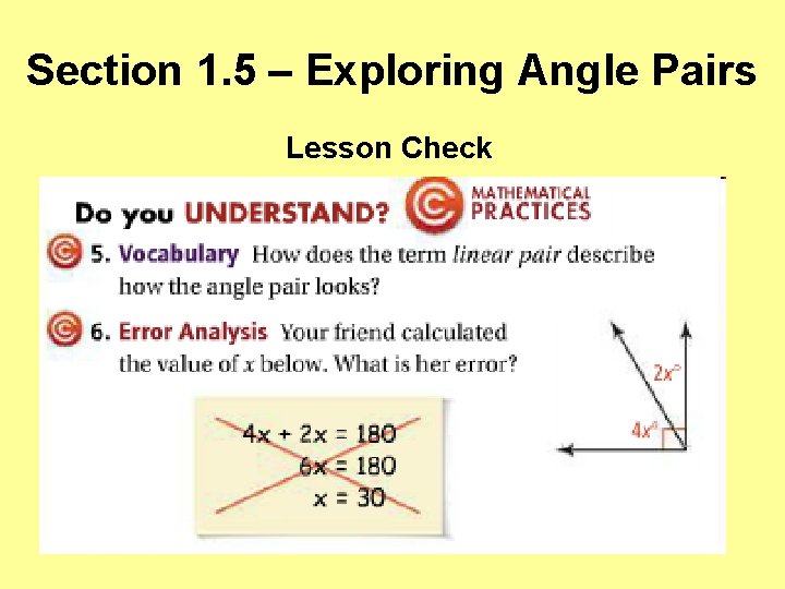 Section 1. 5 – Exploring Angle Pairs Lesson Check 