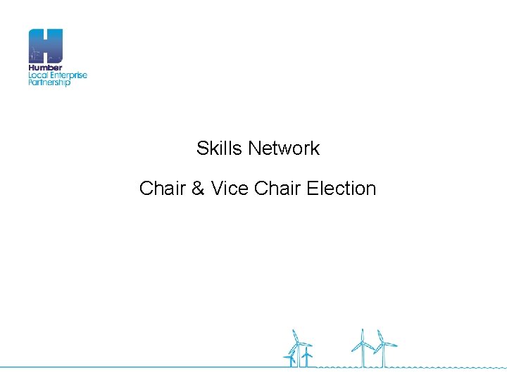 Skills Network Chair & Vice Chair Election 