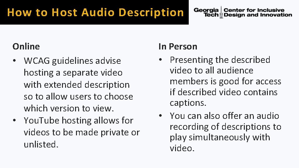 How to Host Audio Description Online • WCAG guidelines advise hosting a separate video