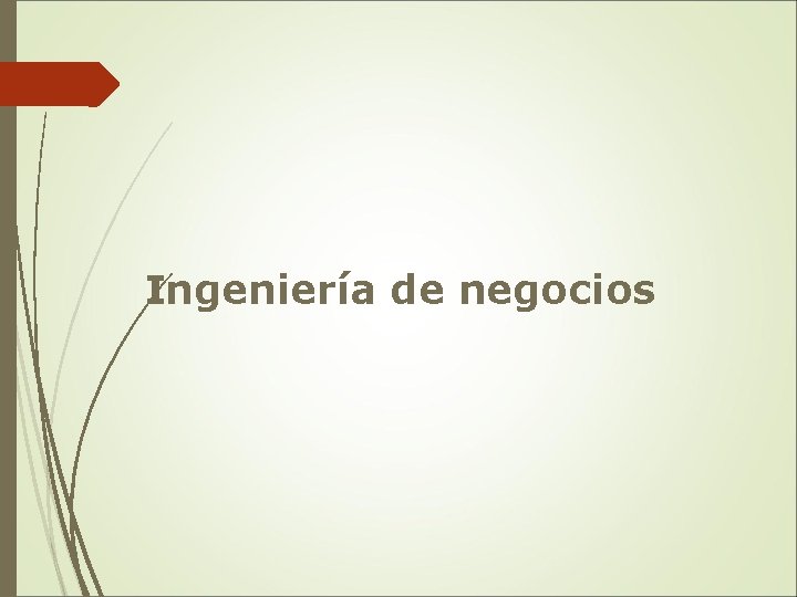 Ingeniería de negocios 