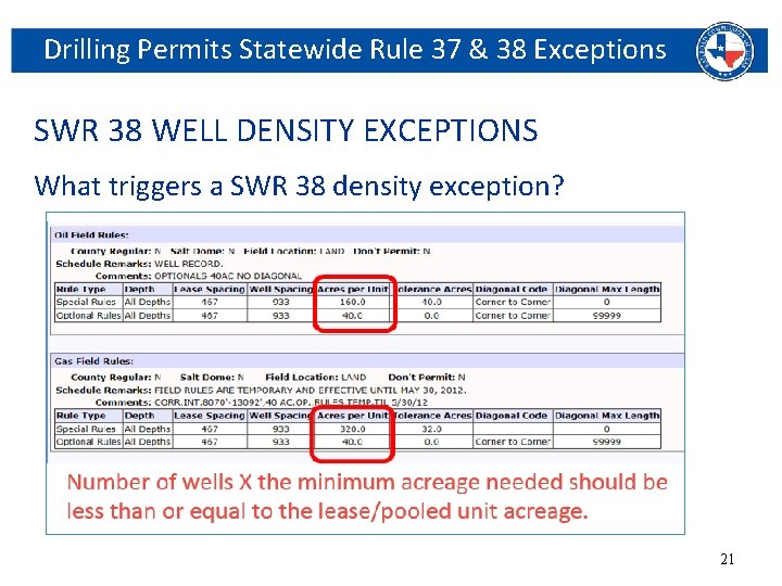 Drilling Permits Statewide Rule 37 & 38 Exceptions SWR 38 WELL DENSITY EXCEPTIONS What