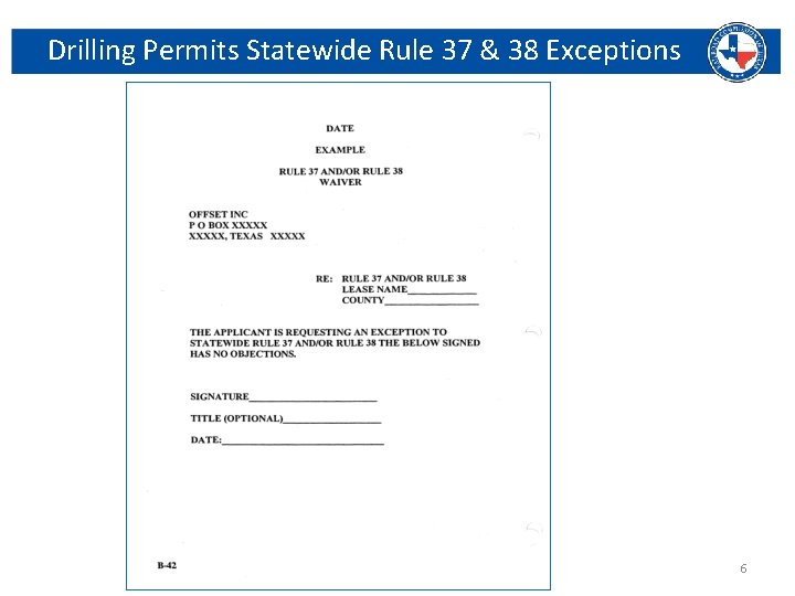 Drilling Permits Statewide Rule 37 & 38 Exceptions Railroad Commission of Texas | June