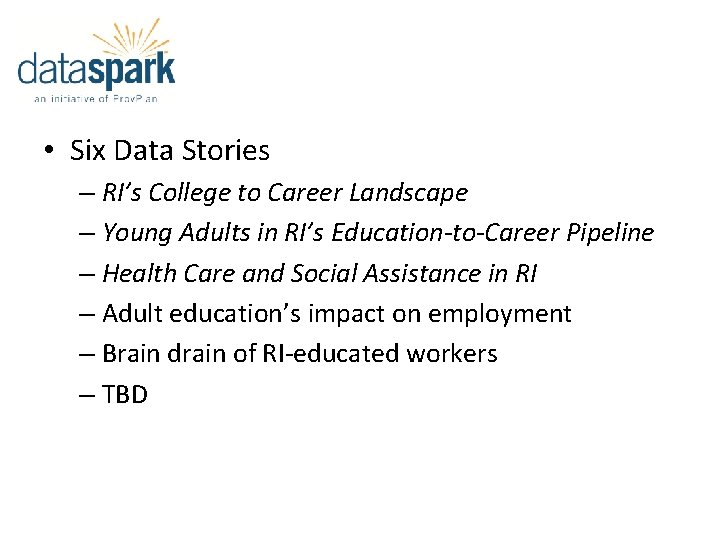  • Six Data Stories – RI’s College to Career Landscape – Young Adults