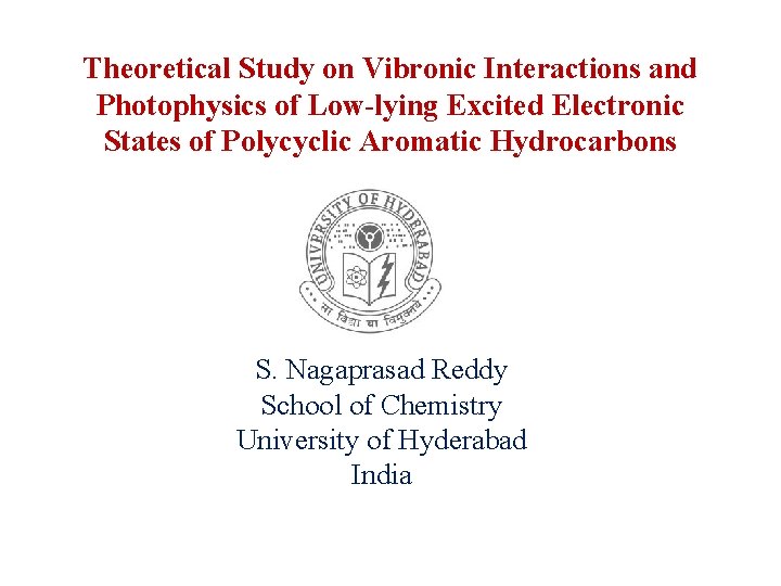Theoretical Study on Vibronic Interactions and Photophysics of Low-lying Excited Electronic States of Polycyclic