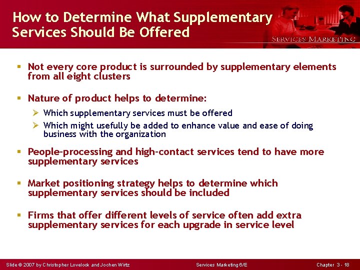 How to Determine What Supplementary Services Should Be Offered § Not every core product