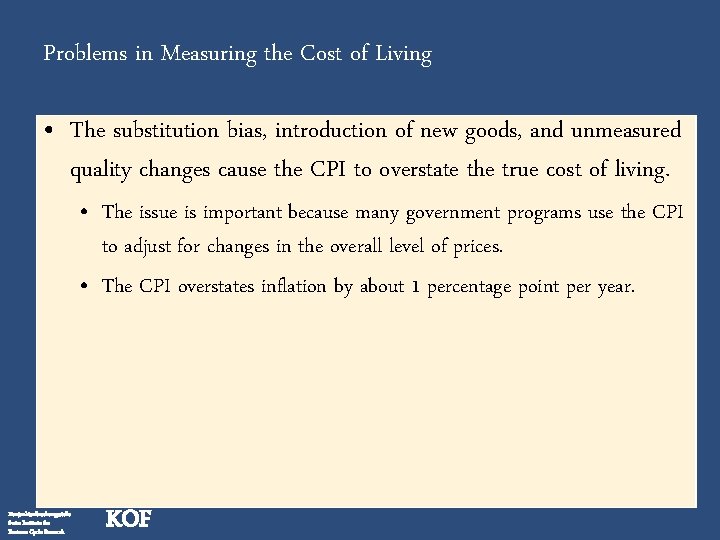 Problems in Measuring the Cost of Living • The substitution bias, introduction of new