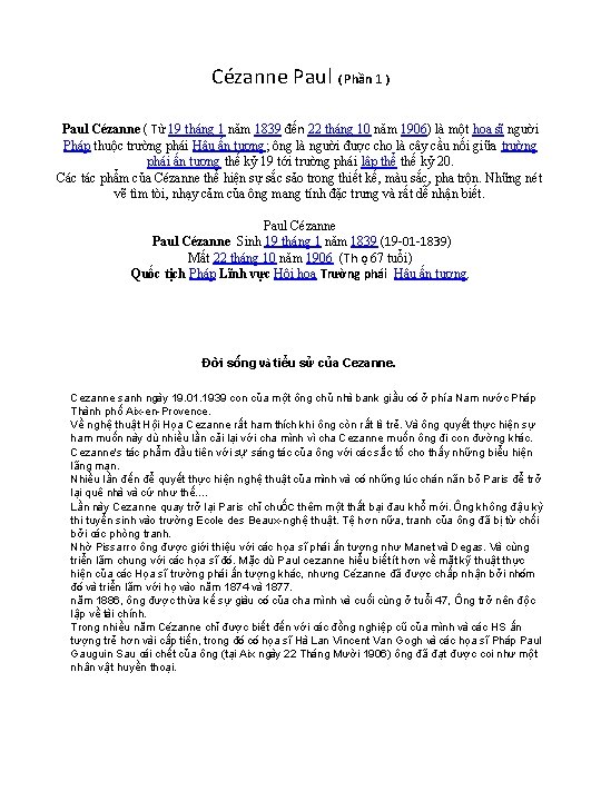 Cézanne Paul ( Phần 1 ) Paul Cézanne ( Từ 19 tháng 1 năm