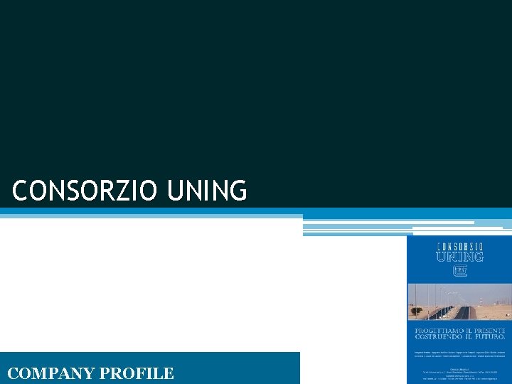 CONSORZIO UNING COMPANY PROFILE 