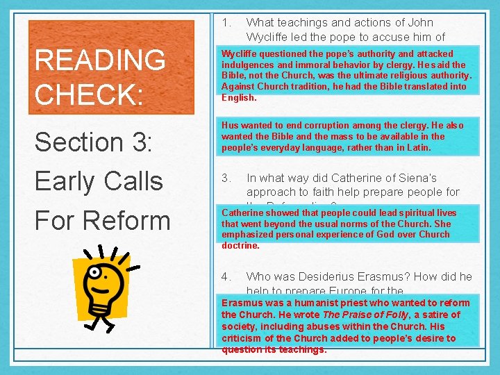 1. READING CHECK: Section 3: Early Calls For Reform What teachings and actions of 1. READING CHECK: Section 3: Early Calls For Reform What teachings and actions of