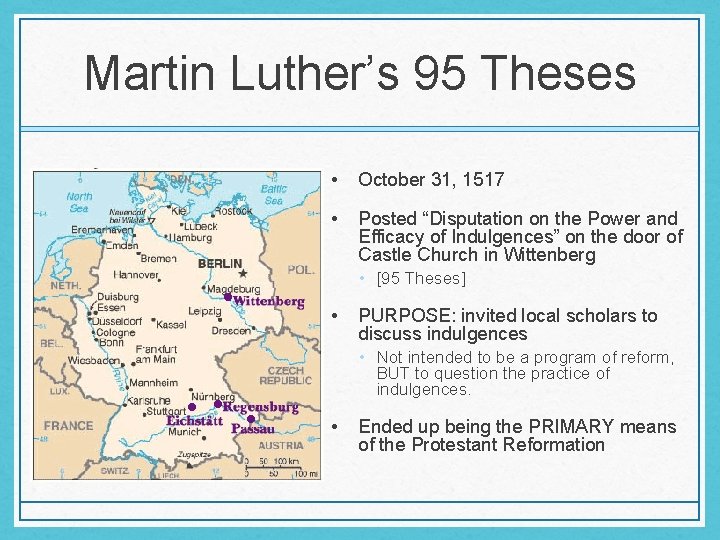 Martin Luther’s 95 Theses • October 31, 1517 • Posted “Disputation on the Power Martin Luther’s 95 Theses • October 31, 1517 • Posted “Disputation on the Power