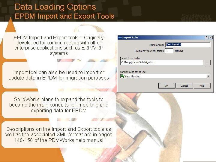 Data Loading Options EPDM Import and Export Tools EPDM Import and Export tools – Data Loading Options EPDM Import and Export Tools EPDM Import and Export tools –