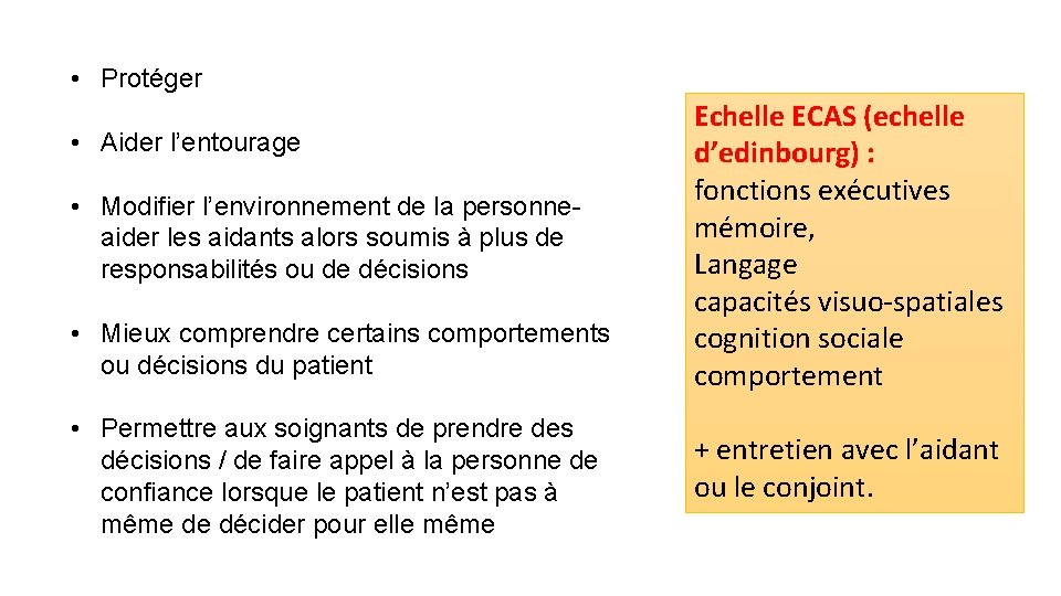  • Protéger • Aider l’entourage • Modifier l’environnement de la personneaider les aidants