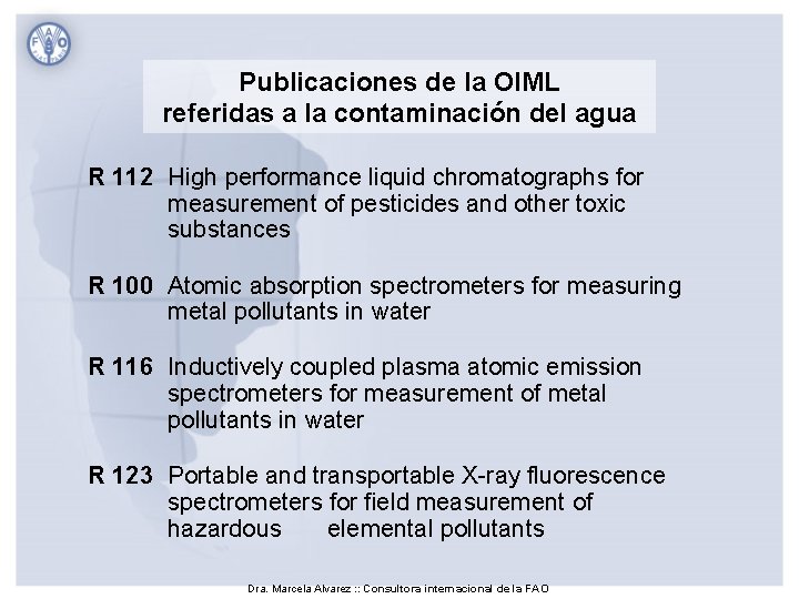 Publicaciones de la OIML referidas a la contaminación del agua R 112 High performance