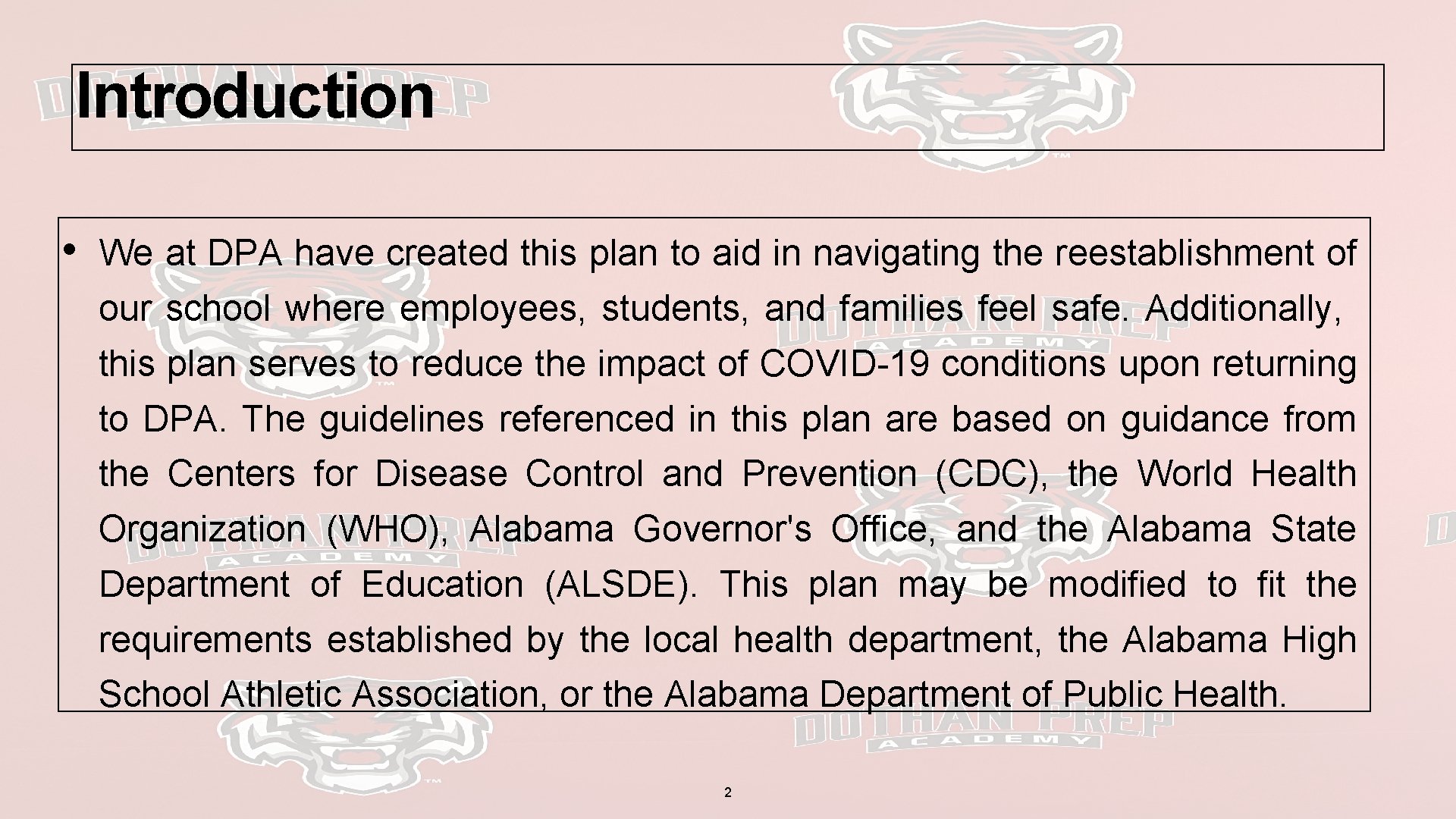 Introduction • We at DPA have created this plan to aid in navigating the