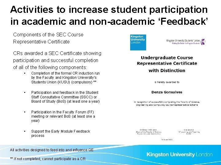 Activities to increase student participation in academic and non-academic ‘Feedback’ Components of the SEC Activities to increase student participation in academic and non-academic ‘Feedback’ Components of the SEC
