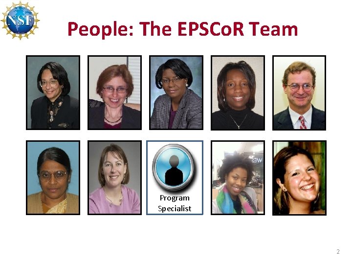 People: The EPSCo. R Team Program Specialist 2 