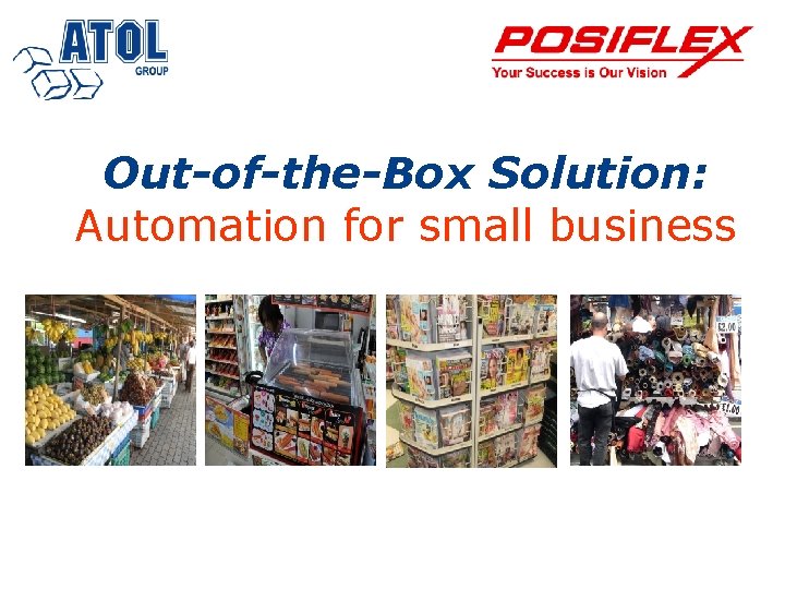Out-of-the-Box Solution: Automation for small business 