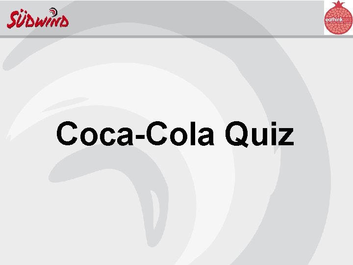 Coca-Cola Quiz 