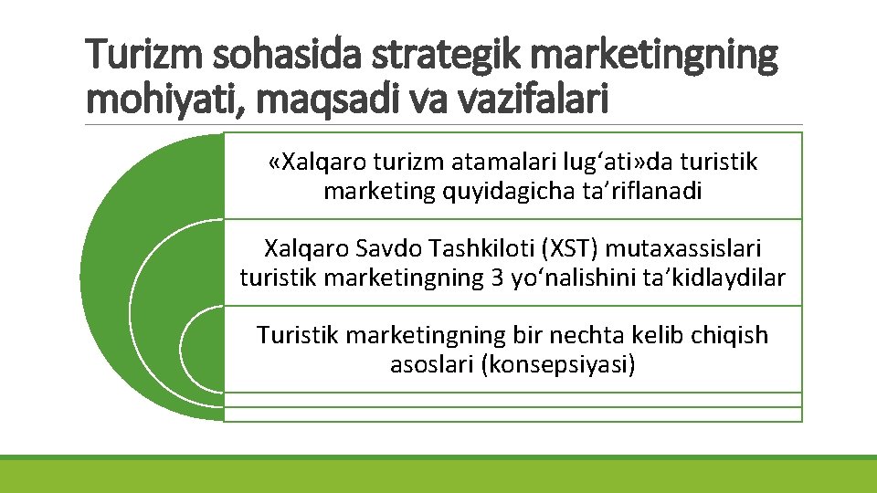 Turizm sohasida strategik marketingning mohiyati, maqsadi va vazifalari «Xalqaro turizm atamalari lug‘ati» da turistik