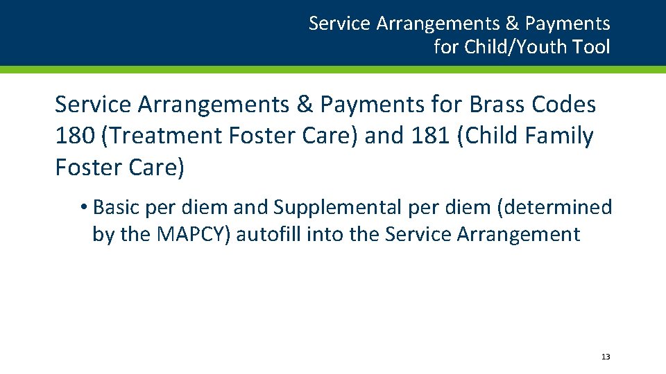 Service Arrangements & Payments for Child/Youth Tool Service Arrangements & Payments for Brass Codes