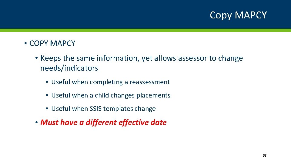 Copy MAPCY • COPY MAPCY • Keeps the same information, yet allows assessor to