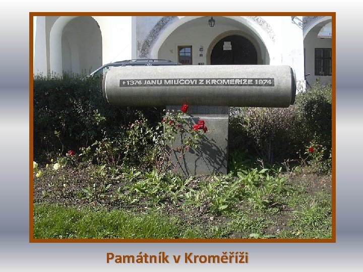 Památník v Kroměříži 