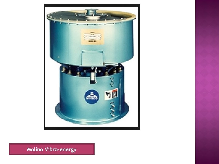 Molino Vibro-energy Molino Vibro-energy