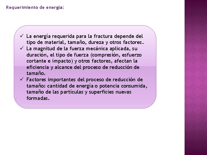 Requerimiento de energía: ü La energía requerida para la fractura depende del tipo de Requerimiento de energía: ü La energía requerida para la fractura depende del tipo de