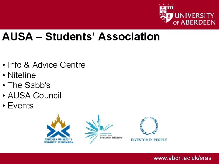 AUSA – Students’ Association • Info & Advice Centre • Niteline • The Sabb’s