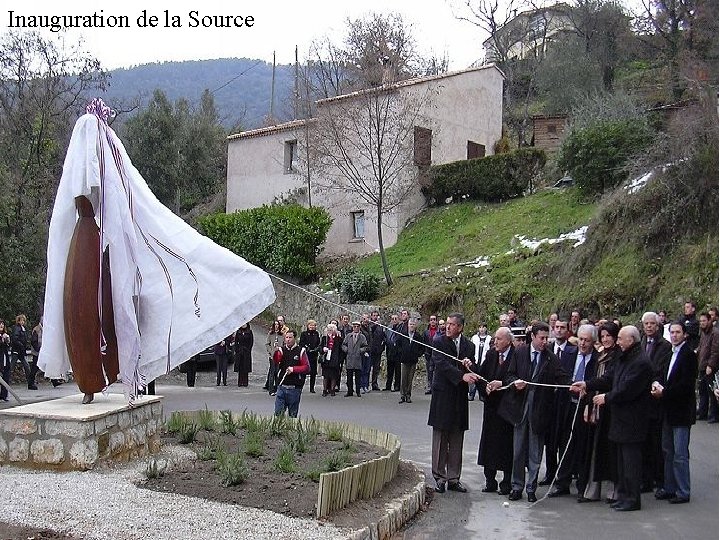 Inauguration de la Source 