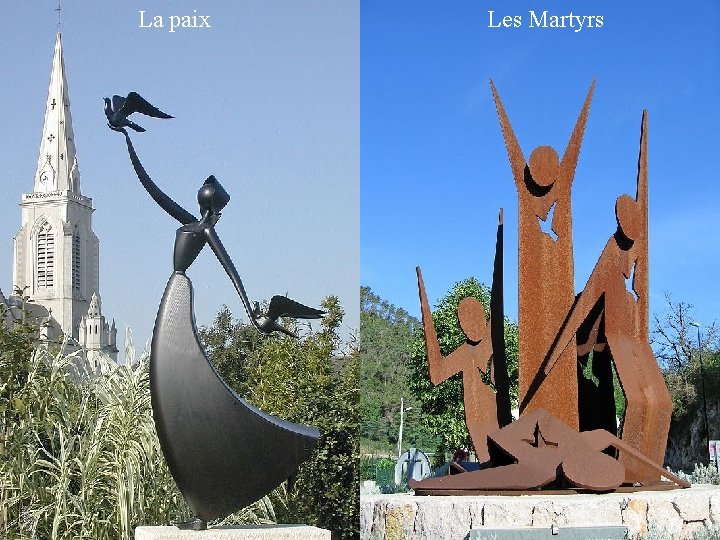 La paix Les Martyrs 