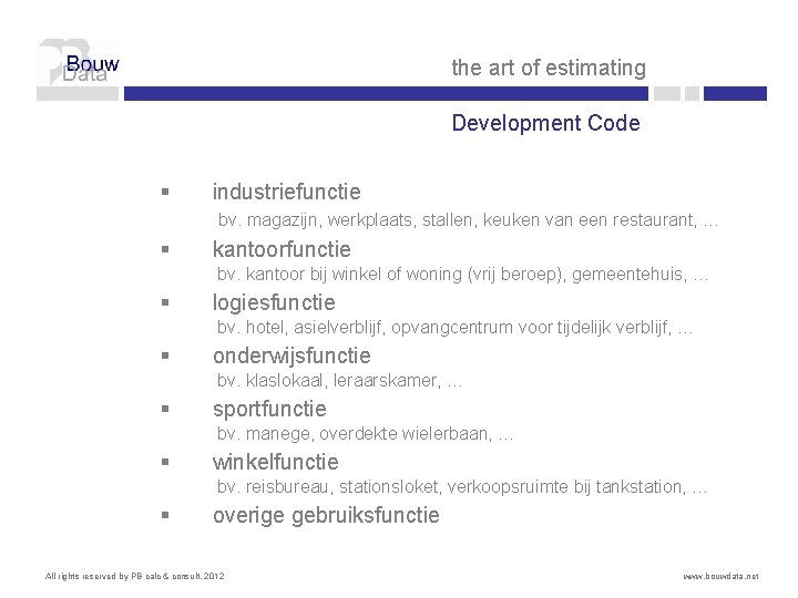 the art of estimating Development Code § § industriefunctie bv. magazijn, werkplaats, stallen, keuken