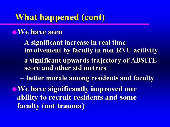 What happened (cont) u. We have seen – A significant increase in real time