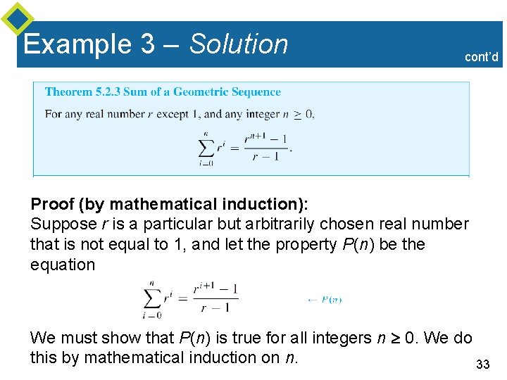 Example 3 – Solution cont’d Proof (by mathematical induction): Suppose r is a particular Example 3 – Solution cont’d Proof (by mathematical induction): Suppose r is a particular