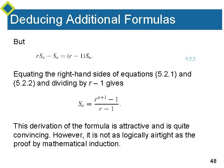 Deducing Additional Formulas But Equating the right-hand sides of equations (5. 2. 1) and Deducing Additional Formulas But Equating the right-hand sides of equations (5. 2. 1) and